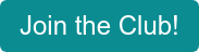 Join the Club!